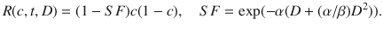 $$R(c,t,D) = (1 - SF)c(1 - c),\quad SF = \exp ( - \alpha (D + (\alpha /\beta) D^{2} )).$$