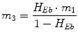 $$m_{3} = \frac{{H_{Eb} \cdot m_{1} }}{{1 - H_{Eb} }}$$